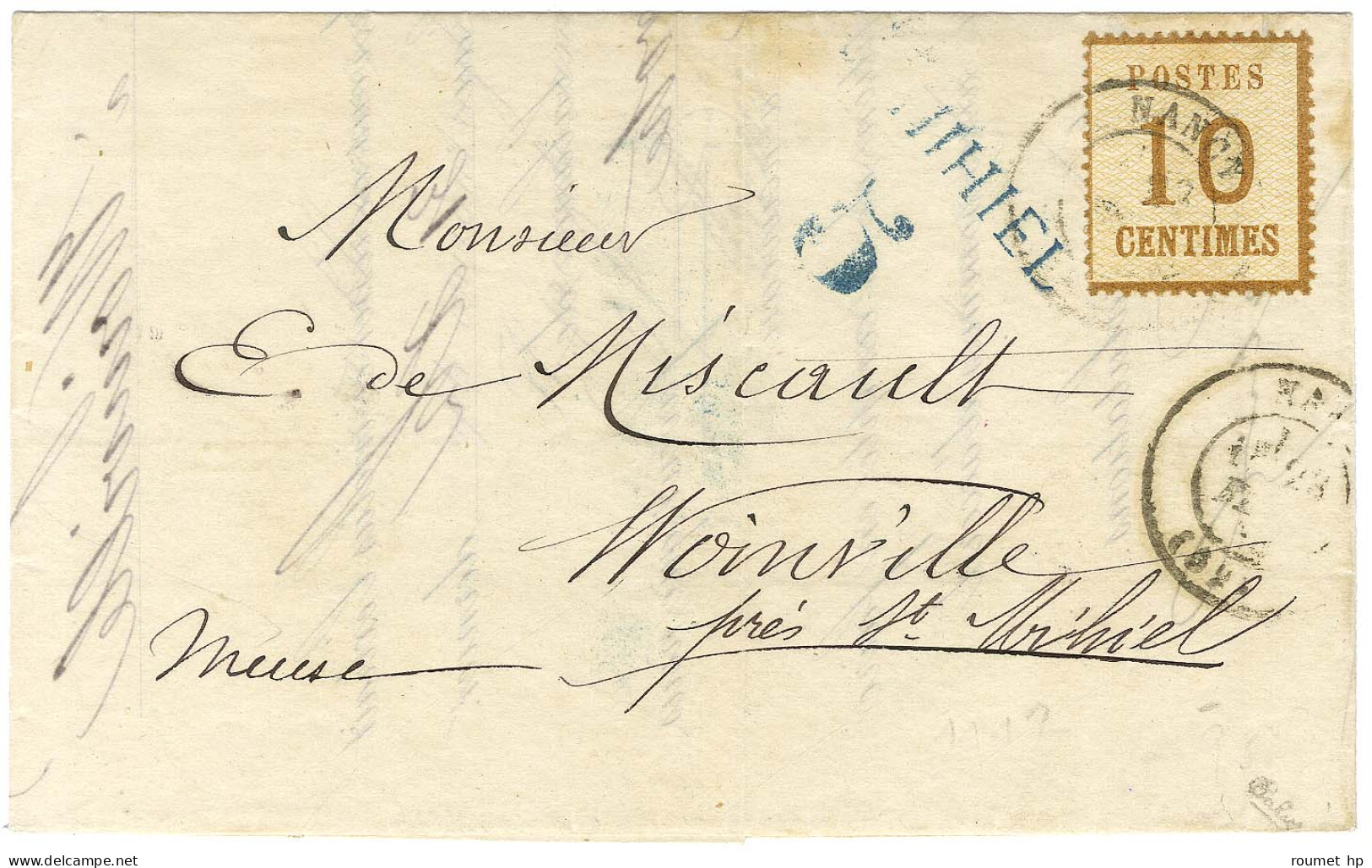 Càd T 17 NANCY (52) / Alsace N° 5 Sur Lettre Pour Saint Mihiel. Au Recto, Rare Taxe Bleue à L'arrivée ST MIHIEL / 5. 187 - Brieven En Documenten