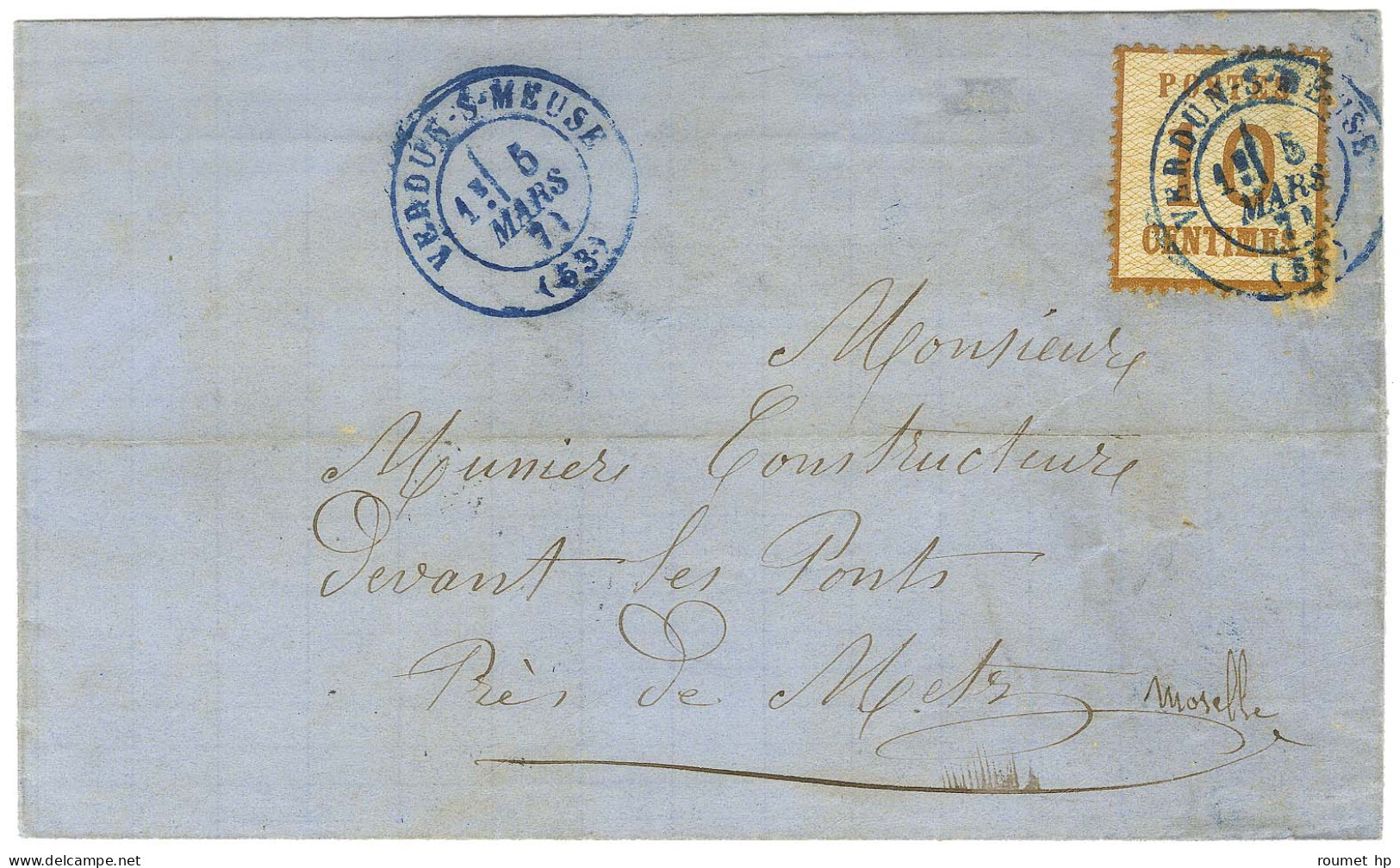 Càd T 17 Bleu VERDUN-S-MEUSE (53) / Alsace N° 5 Sur Lettre Pour Metz. 1871. - TB / SUP. - R. - Briefe U. Dokumente