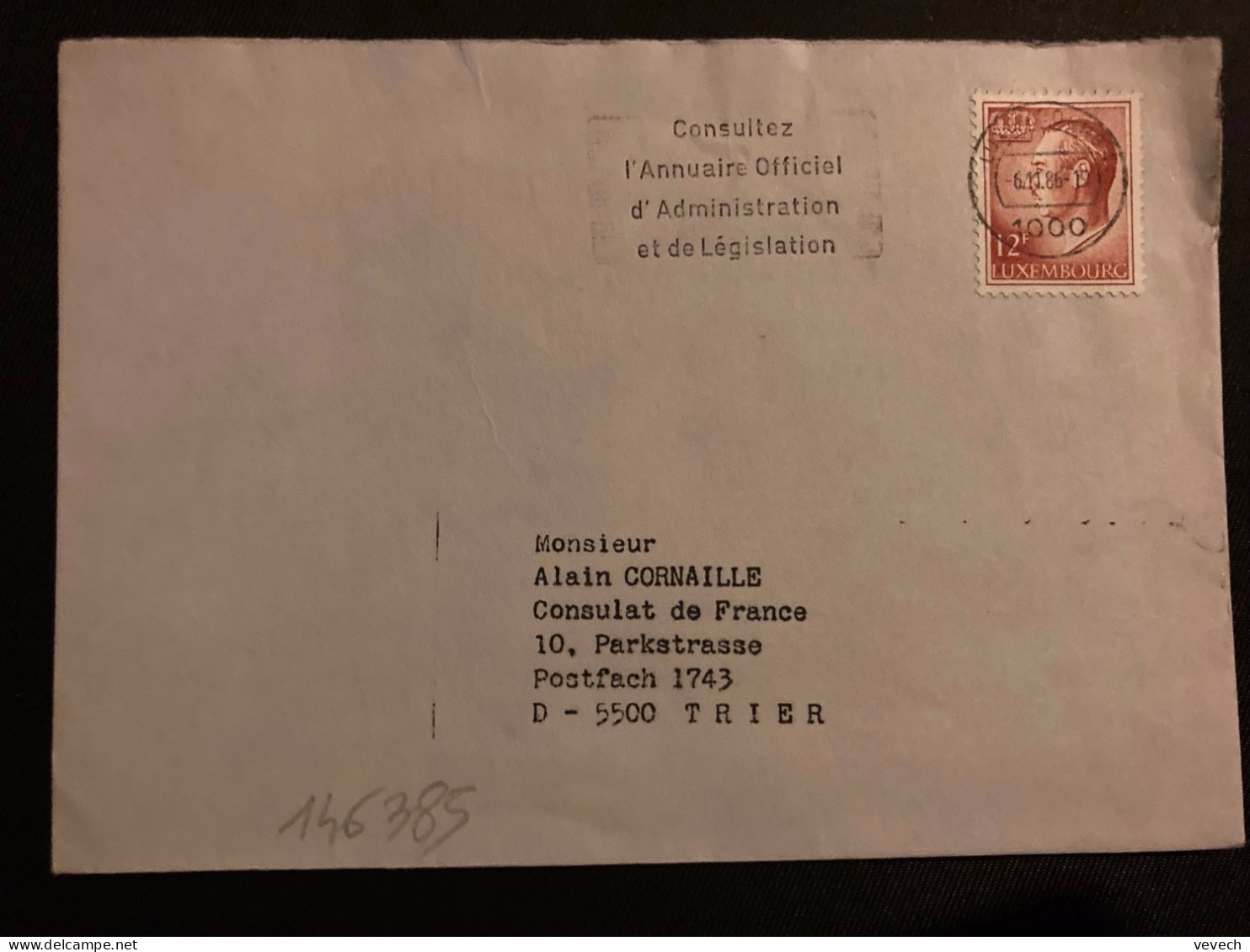 LETTRE Por Alain CORNAILLE Consulat De FRANCE En ALLEMAGNE TP 12F OBL.MEC.6 11 86 LUXEMBOURG 1 - Covers & Documents