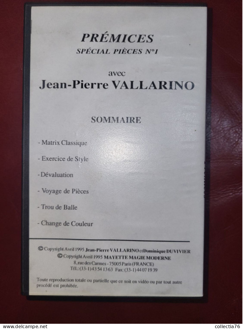 RARE CASSETTE VIDEO VHS  PRESTIDIGITATION MAGIE JEAN PIERRE VALLARINO PREMICES SPECIAL PIECES N°1 1995 60 MINUTES - Dokumentarfilme