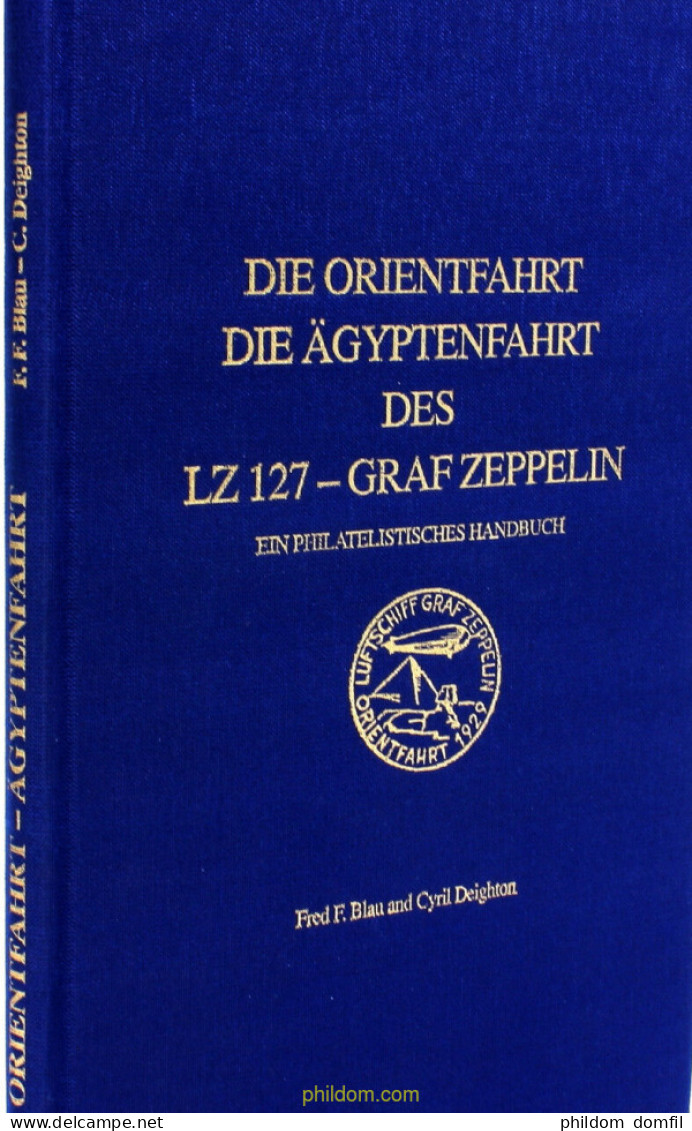 Die Orientfahrt, Die Ägyptenfahrt Des LZ 127 - Graf Zeppelin, Handbuch - Motivkataloge