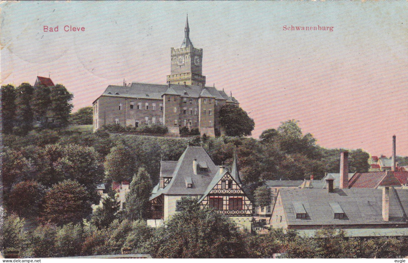 3116/ Bad Cleve, Schwanenburg 1910 - Kleve