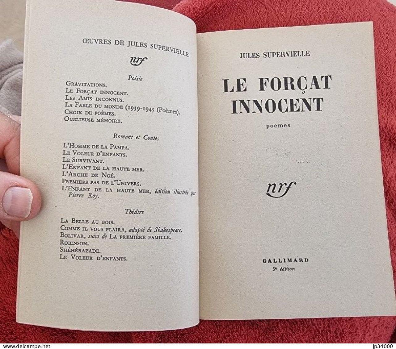 Jules Supervielle: Le Forçat Innocent. Poèmes. Gallimard NRF 1950 (1) - Franse Schrijvers