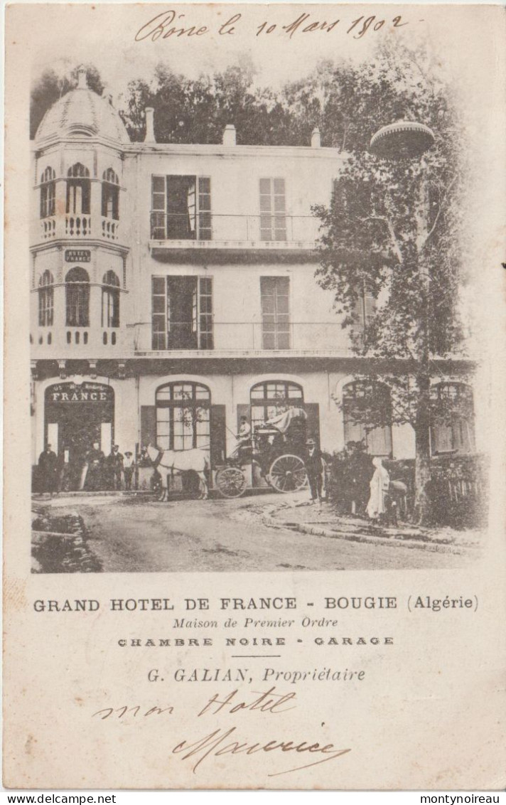 Algérie : BOUGIE : Grand Hotel  De  France , Chambre Noire , Garage , G. Gallan , Propriétaire - Bejaia (Bougie)