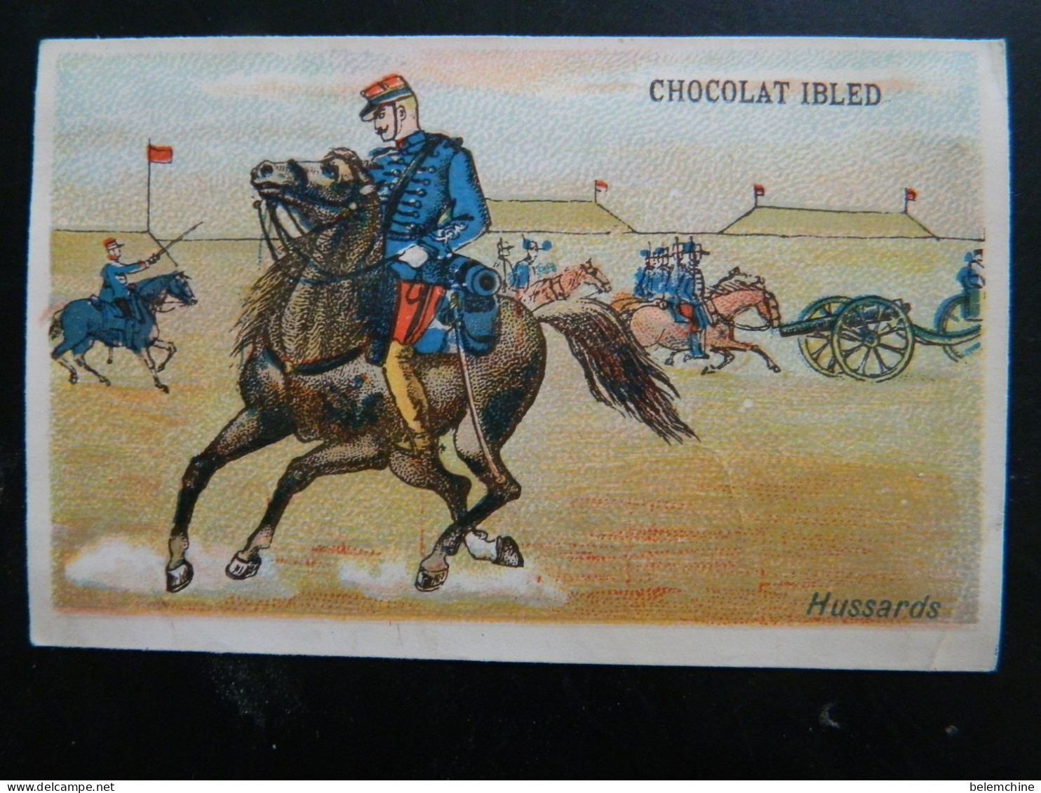 CHROMO      CHOCOLAT IBLED      ( 11   X  7  Cms)    MILITARIA           HUSSARDS - Ibled
