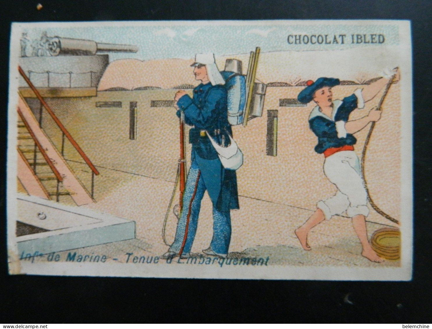 CHROMO      CHOCOLAT IBLED      ( 11   X  7  Cms)    MILITARIA        INFANTERIE DE MARINE   TENUE D'EMBARQUEMENT - Ibled