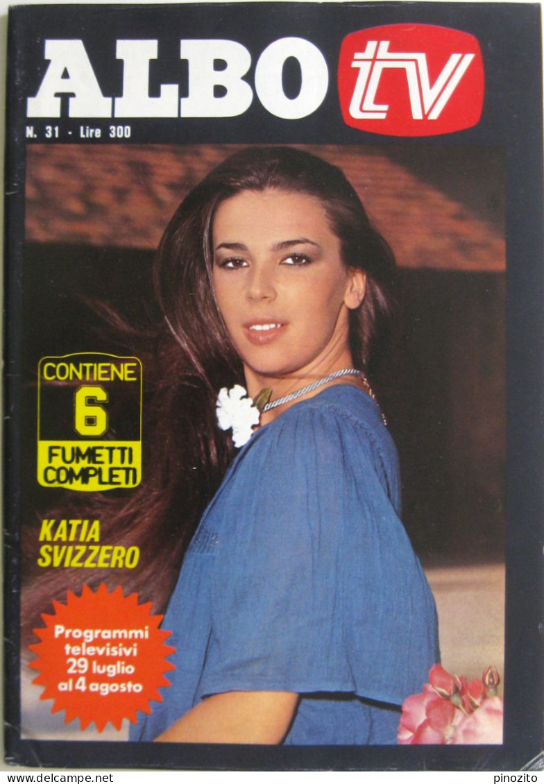 ALBO TV 31 1977 Katia Svizzero Mal Catherine Spaak Enzo Biagi Alberto Lattuada - Televisione