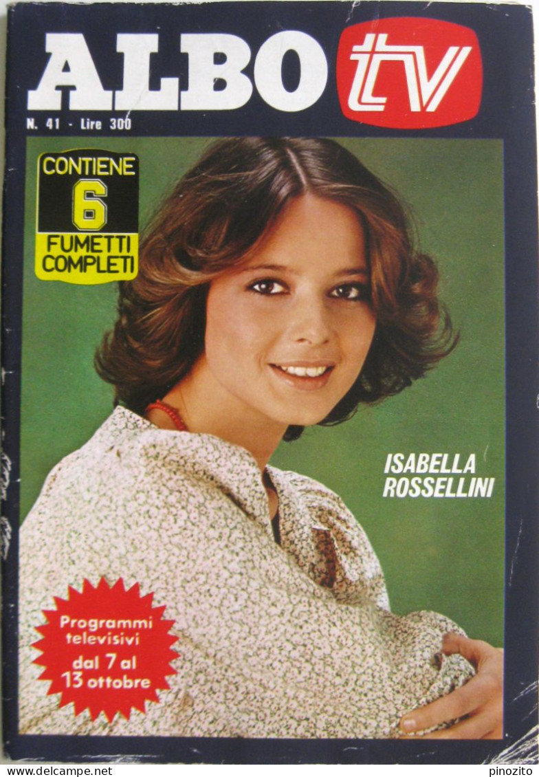 ALBO TV 41 1977 Isabella Rossellini Stefania Casini Elisabetta Virgili Ludwig Gaum - Televisie