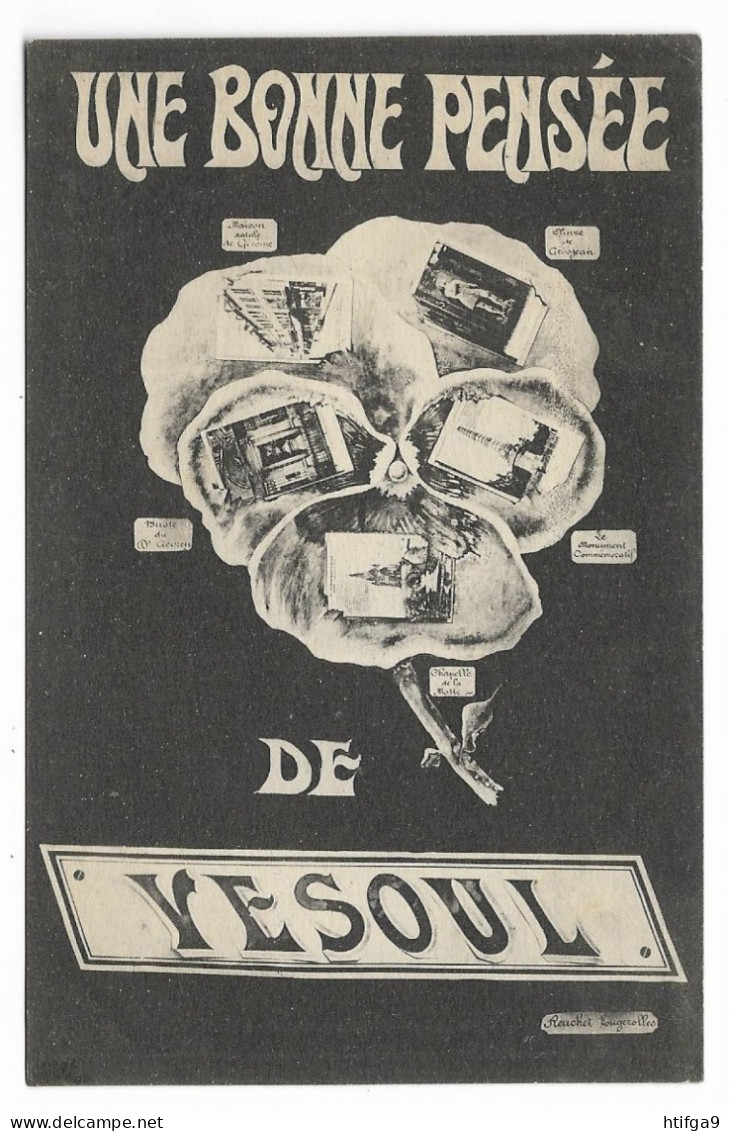 VESOUL 1917 Imp REUCHET-OUGIER FOUGEROLLES Hte SAÔNE Lure Luxeuil Saulx Gray Faucogney Montbozon Pesmes Champlitte Gy - Saint-Sauveur