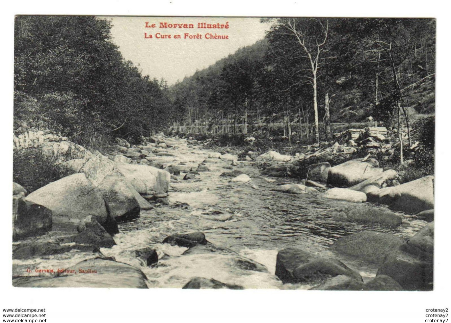 58 Le Morvan Illustré La Cure En Forêt Chènue VOIR DOS - Montsauche Les Settons