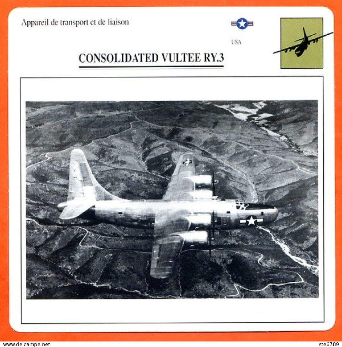 Fiche Aviation CONSOLIDATED VULTEE RY 3  / Avion Transport Et Liaison USA Avions - Aerei