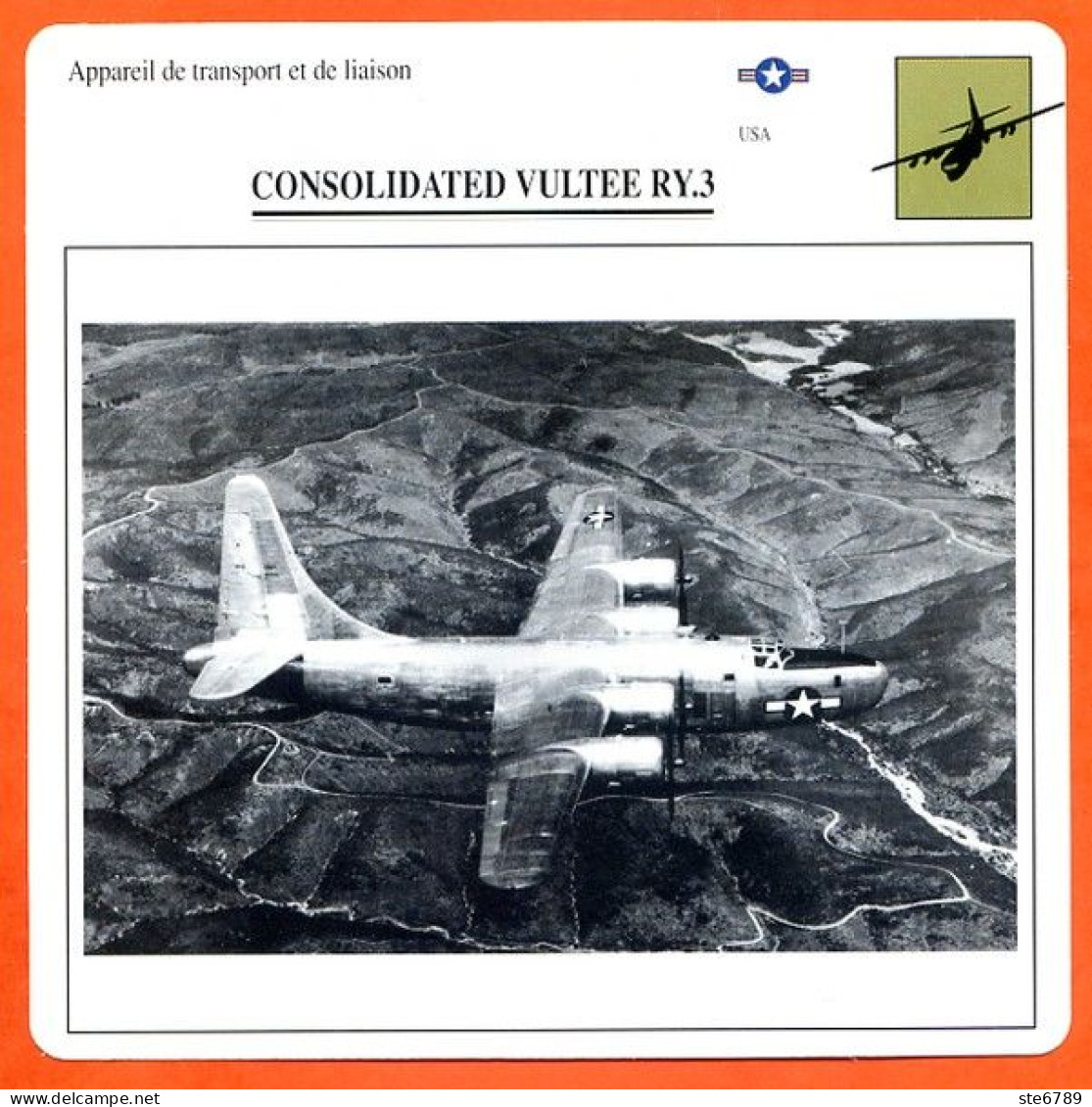 Fiche Aviation CONSOLIDATED VULTEE RY 3  / Avion Transport Et Liaison USA Avions - Avions