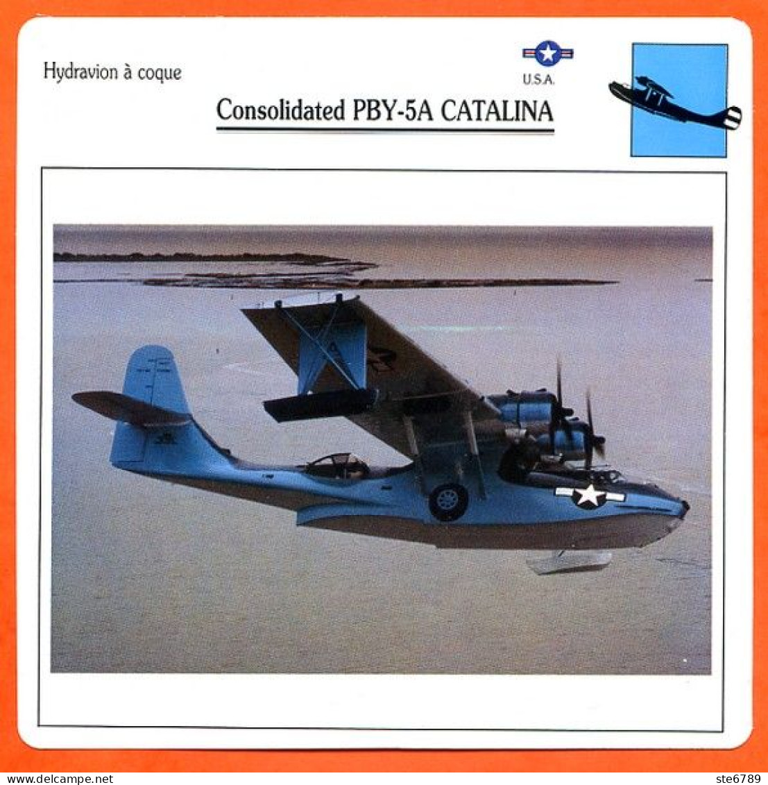 Fiche Aviation Consolidated PBY 5A CATALINA / Hydravion A Coque USA Avions - Avions
