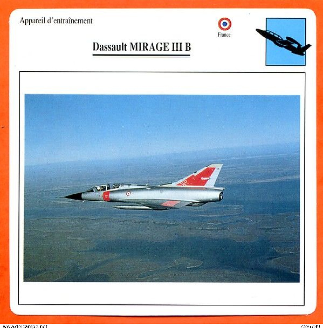 Fiche Aviation Dassault MIRAGE III B   / Avion Appareil D'entrainement France Avions - Airplanes