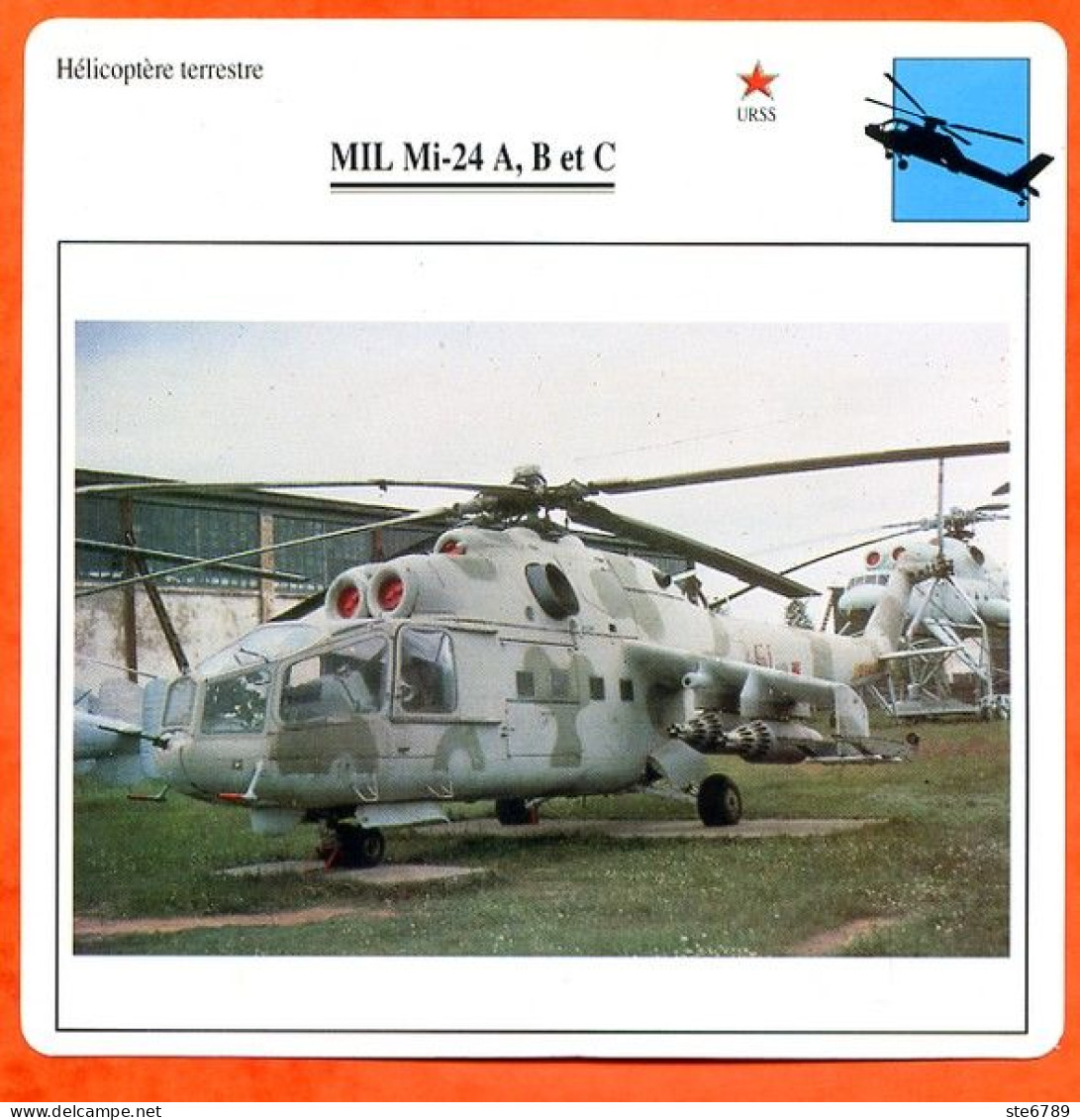Fiche Aviation MIL Mi 24 A B Et C  / Hélicoptère Terrestre URSS Avions - Avions