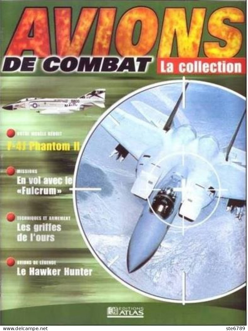 N° 12  F 4J PHANTOM II   Airplane La Collection AVIONS DE COMBAT Guerre Militaria - Aviazione