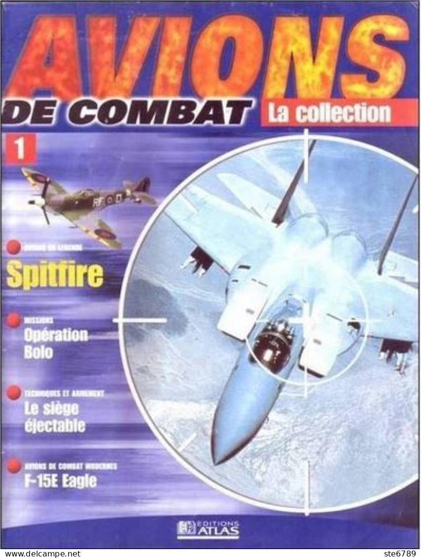 N°1 SPITFIRE  Airplane La Collection AVIONS DE COMBAT Guerre Militaria - Aviación