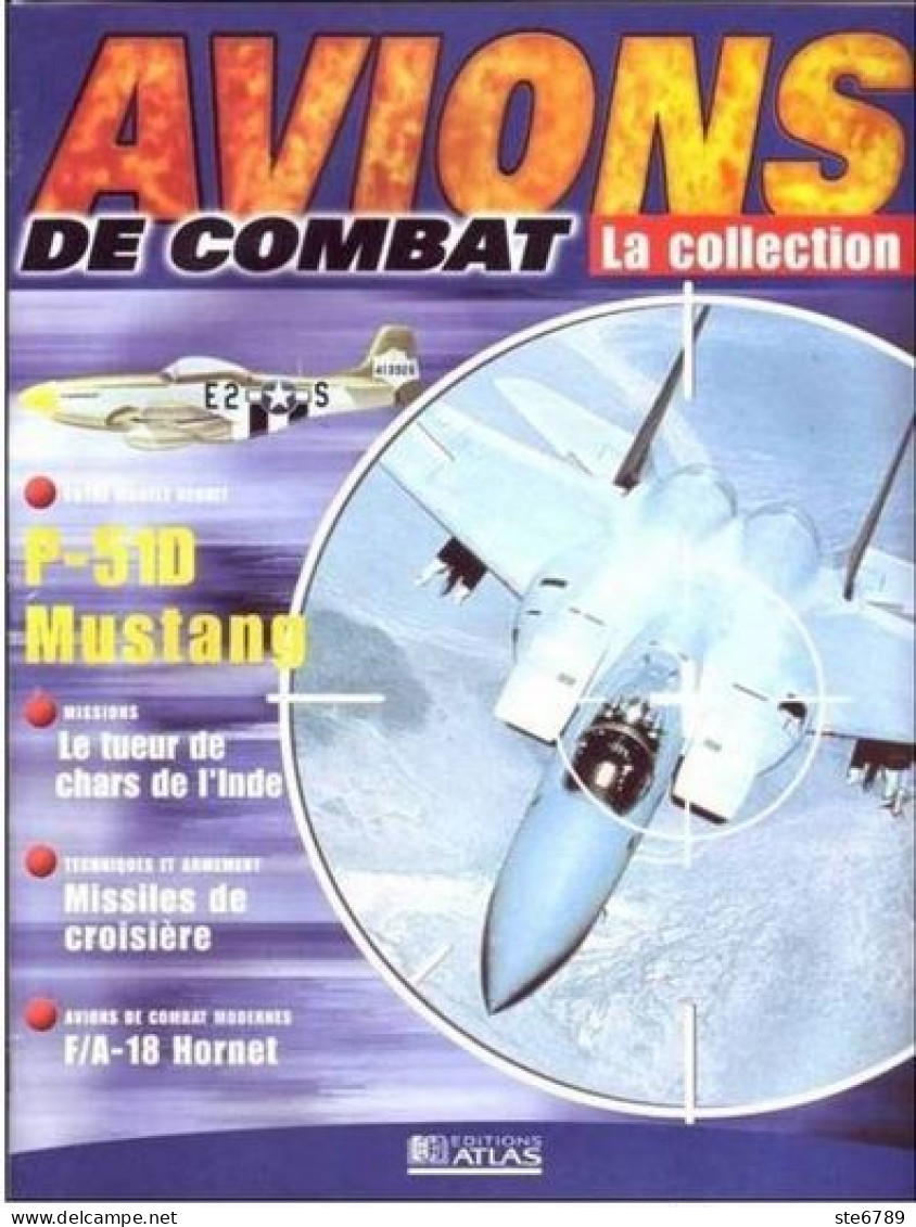 N° 11  P 51D MUSTANG  Airplane La Collection AVIONS DE COMBAT Guerre Militaria - Luftfahrt & Flugwesen