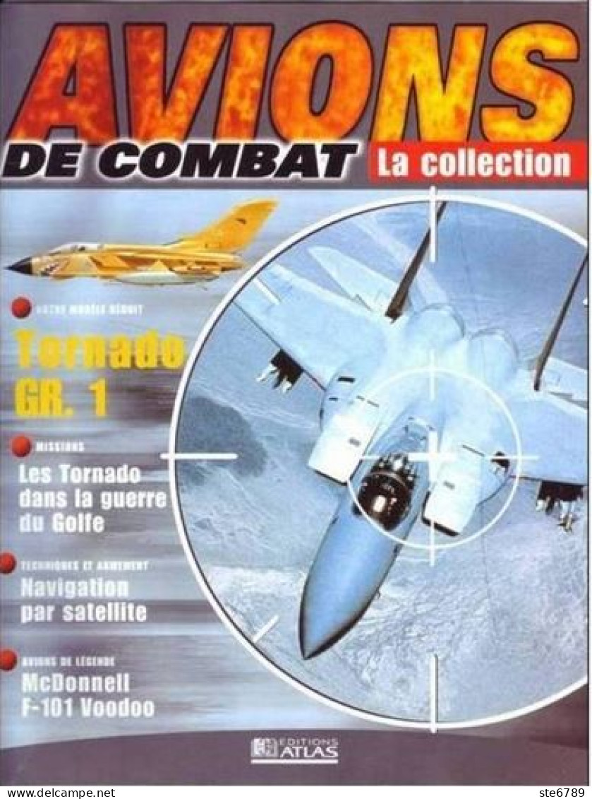 N° B10  TORNADO  GR. 1   Airplane La Collection AVIONS DE COMBAT Guerre Militaria - Aviation