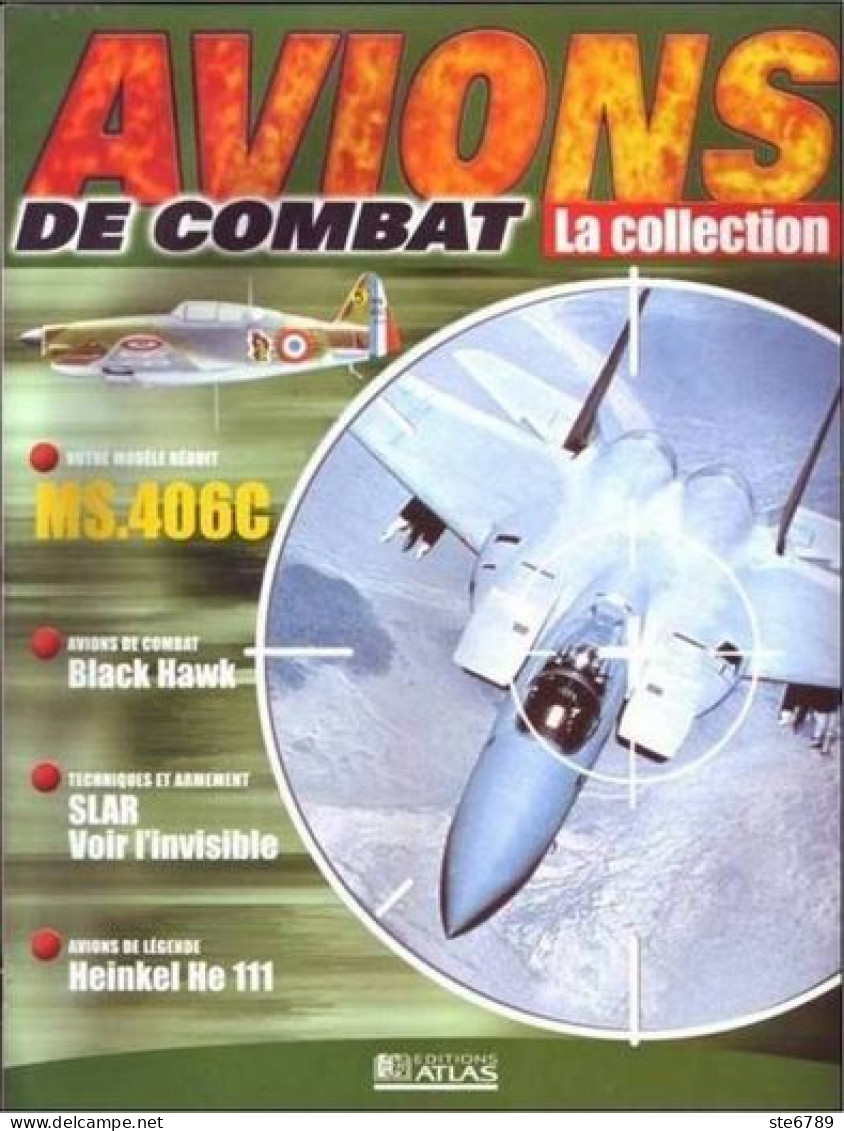 N° B17  MS 406C   Aviation  La Collection AVIONS DE COMBAT Guerre Militaria - Aviazione