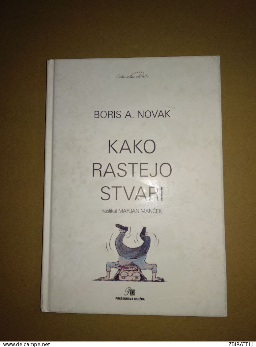 Slovenščina Knjiga: Otroška KAKO RASTEJO STVARI (Boris A. Novak, Marjan Manček) - Slawische Sprachen