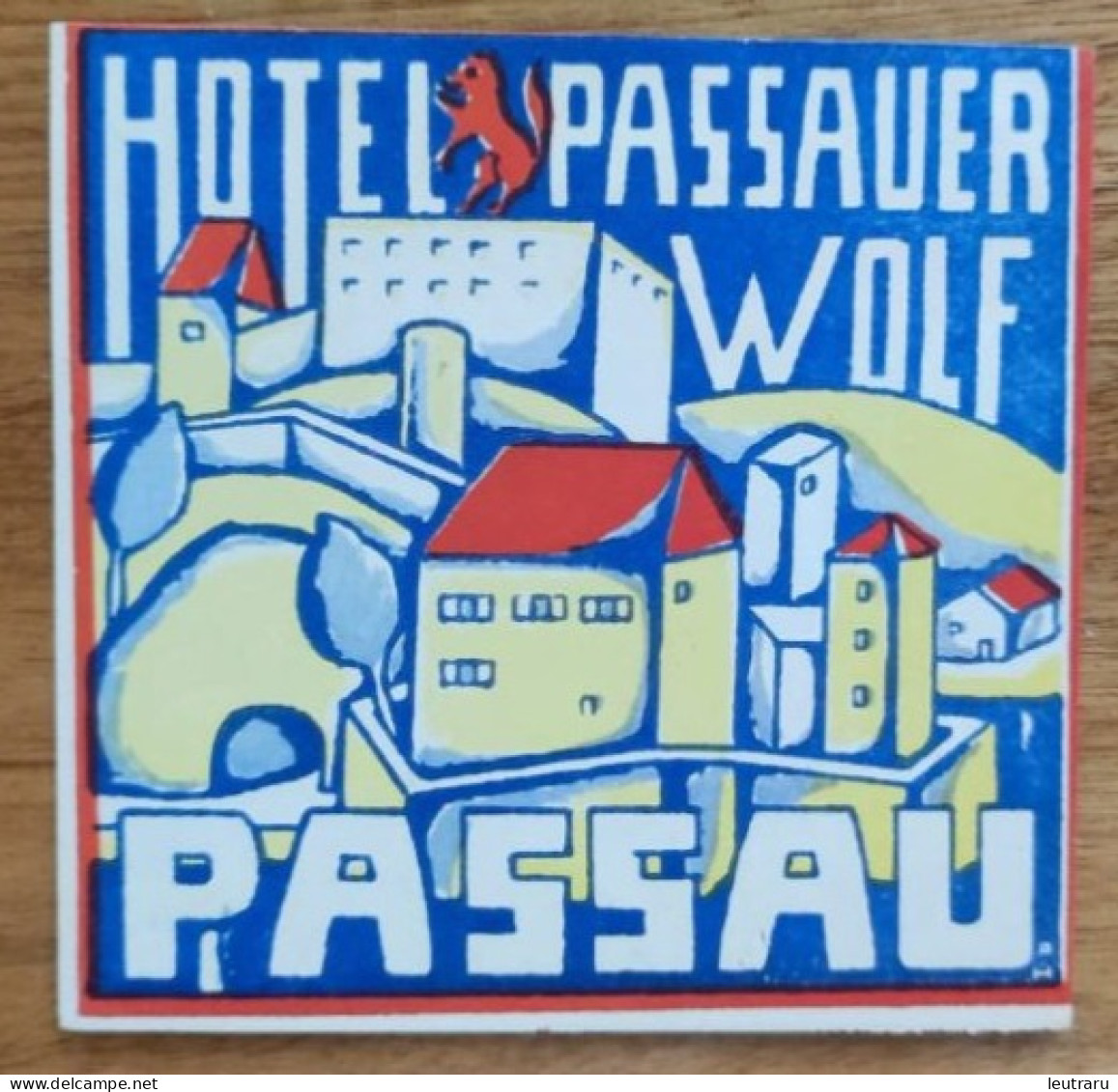 Germany Passau Passauer Wolf Hotel Label Etiquette Valise - Hotel Labels