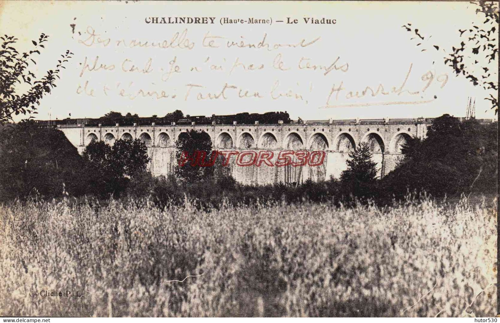 CPA CHALINDREY - HAUTE MARNE - LE VIADUC - Chalindrey