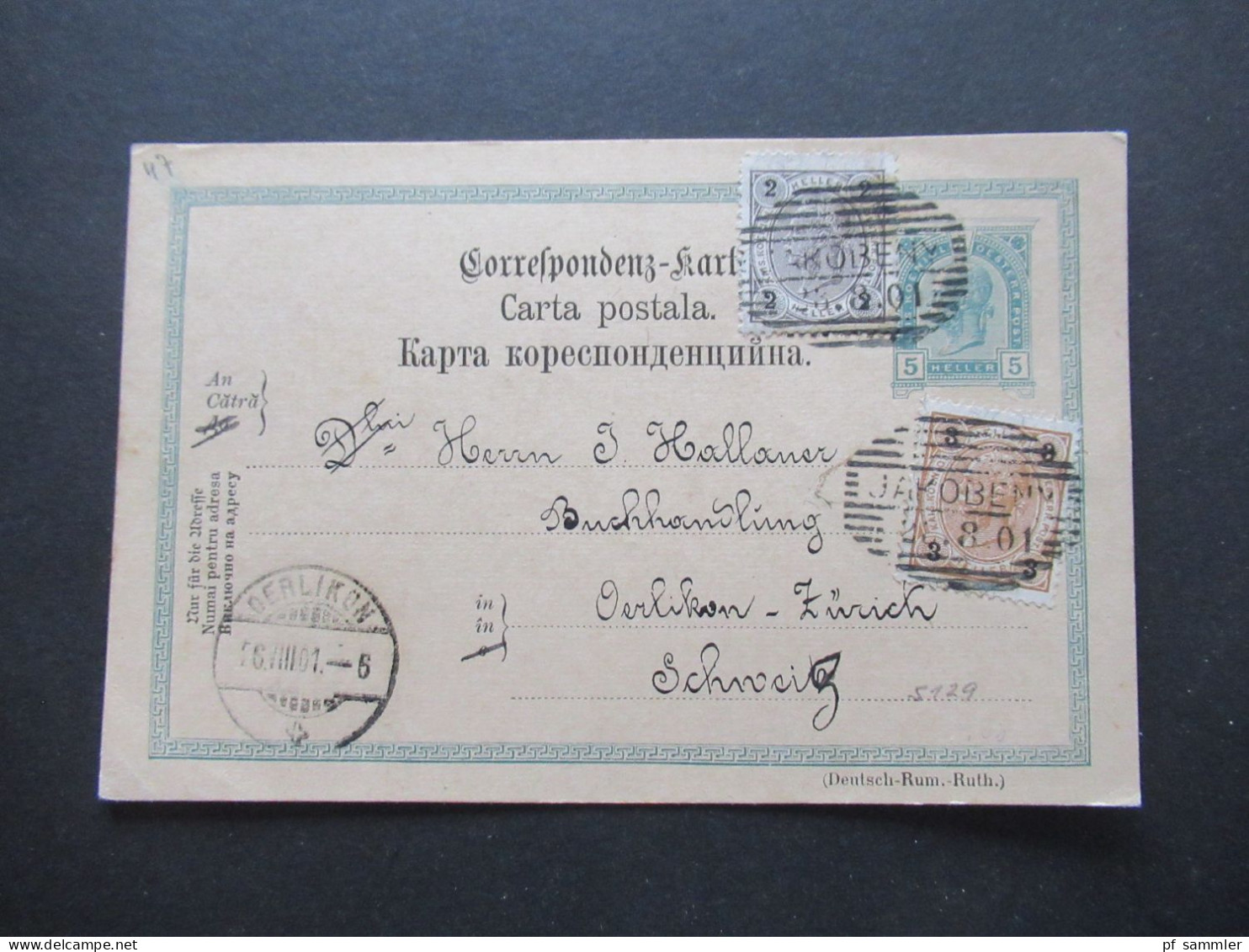 Österreich 1901 GA P 139 Deutsch -Rum.-Ruth. Mit 3 Heller Zusatzfrankatur Strichstempel Jakobleny Nach Oerlikon Schweiz - Postkarten