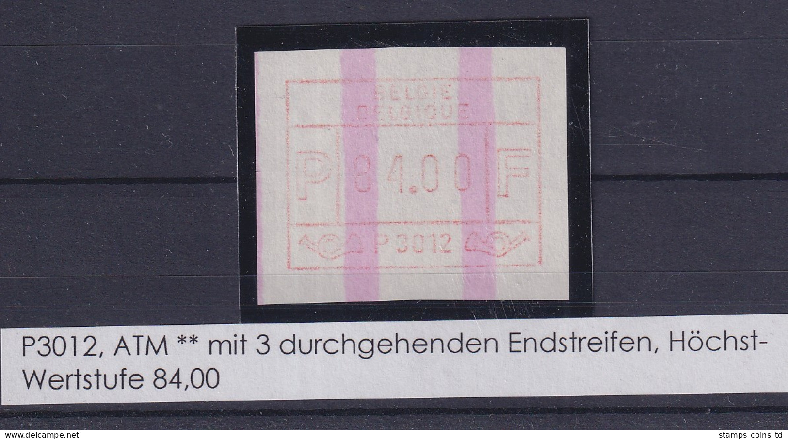 Belgien FRAMA-ATM P3012 Mit ENDSTREIFEN ** Höchstwert 84,00 BFr. - Autres & Non Classés