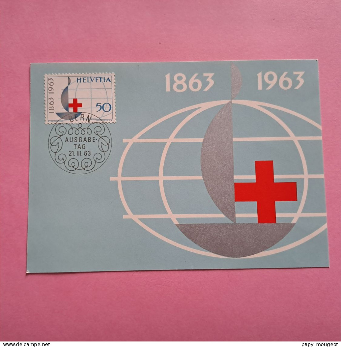 Centenaire De La Fondation De La Croix Rouge - Berne 21-03-1963 - Cartoline Maximum