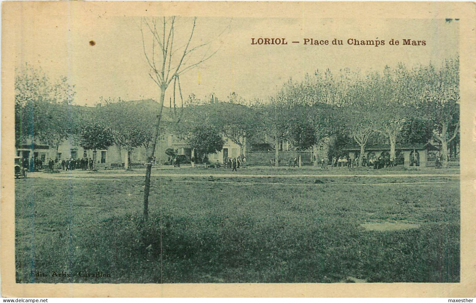 LORIOL Place Du Champ De Mars - Loriol