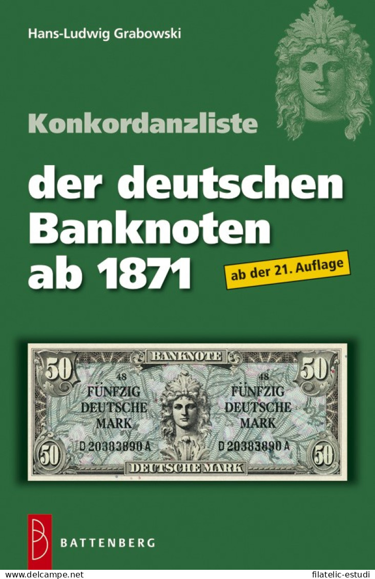 Die Deutschen Banknoten Ab 1871 (2021) Inkl. Konkordanzliste - Livres & Logiciels
