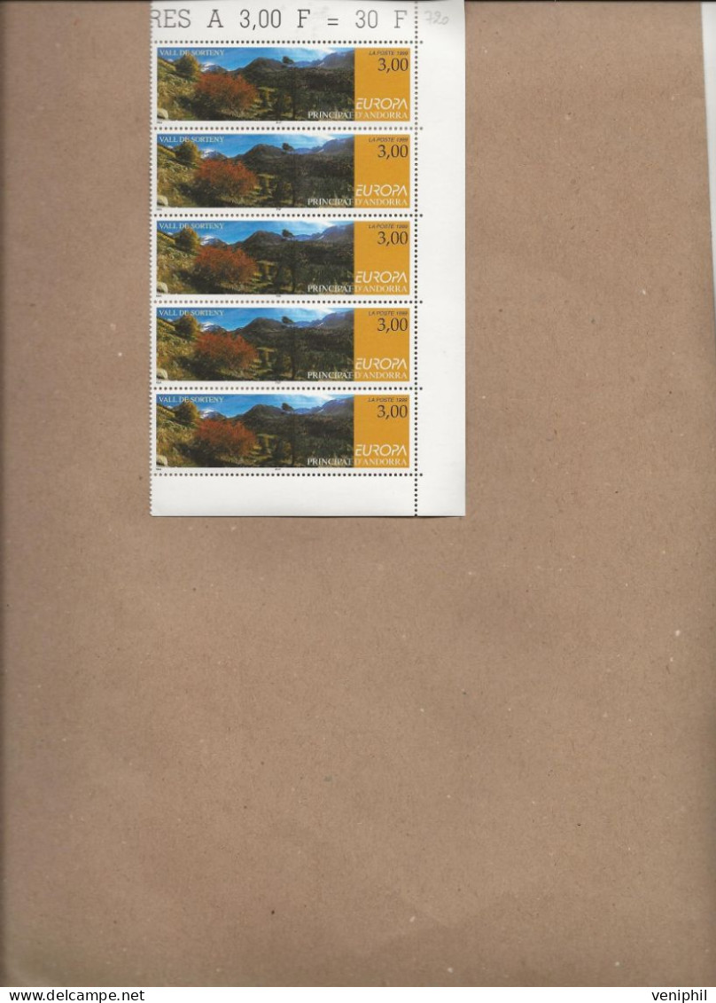 ANDORRE - N°314 NEUF BANDE DE 5          EUROPA    SANS CHARNIERE  -ANNEE 1999  COTE : 10 € - Unused Stamps