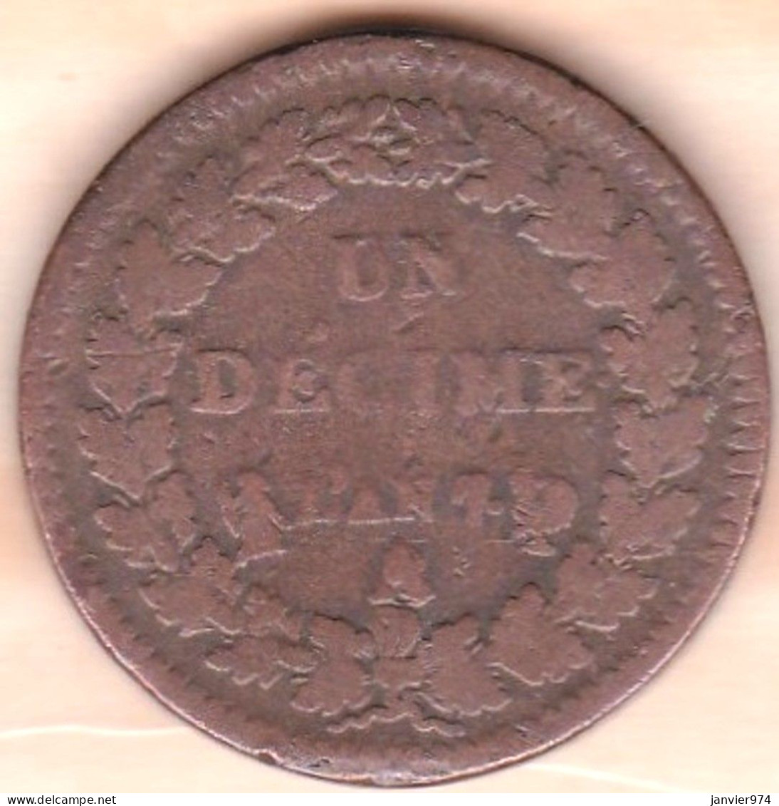 Directoire . Un Décime An 7 A/K Paris Sur Bordeaux, En Bronze, Inédit ; 19,8 G – 32 Mm, Rare - 1792-1804 First French Republic