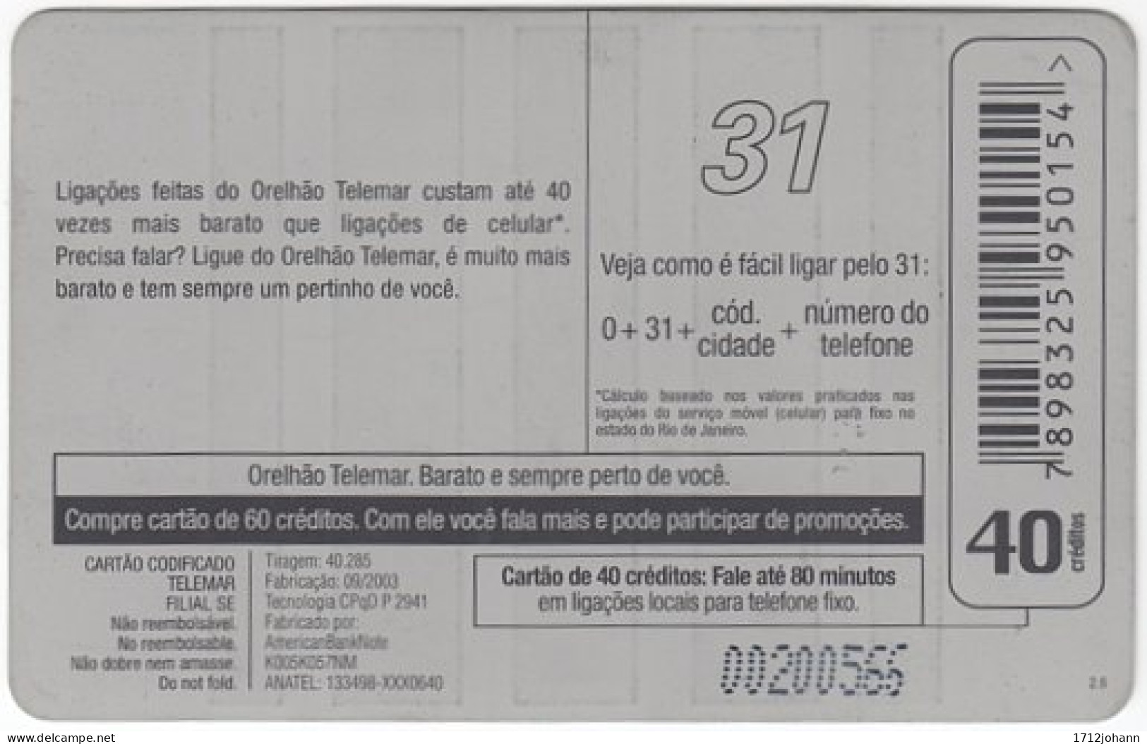 BRASIL W-611 Magnetic Telemar - Communication, Phone Booth - Used - Brésil