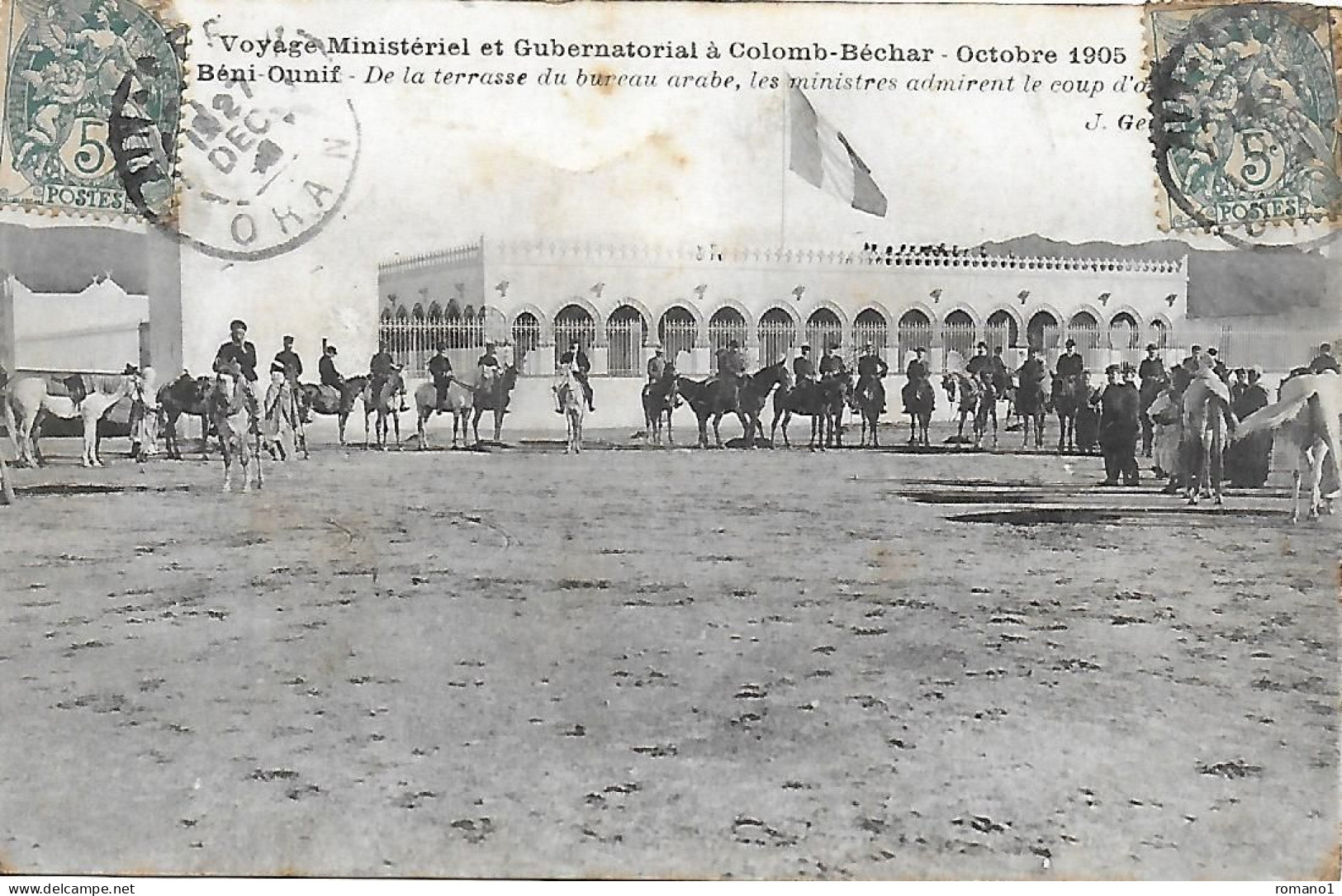 Algérie )    COLOMB BECHAR - Voyage Ministériel Et Gubernatorial  Octobre 1905 - Béni-Ounif De La Terrasse Du Bureau ... - Bechar (Colomb Béchar)