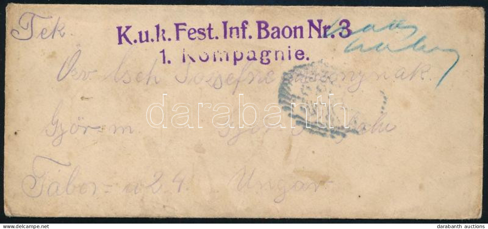 1915 Tábori Posta Levél "K.u.k. Fest. Inf. Baon Nr.3. 1. Kompagnie" - Sonstige & Ohne Zuordnung
