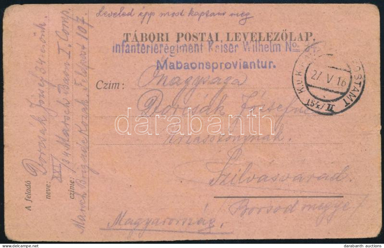 1916 Tábori Posta Levelezőlap "Infanterieregiment Kaiser Wilhelm No.34. Mabaonsproviantur" + "HP 154/II" - Other & Unclassified