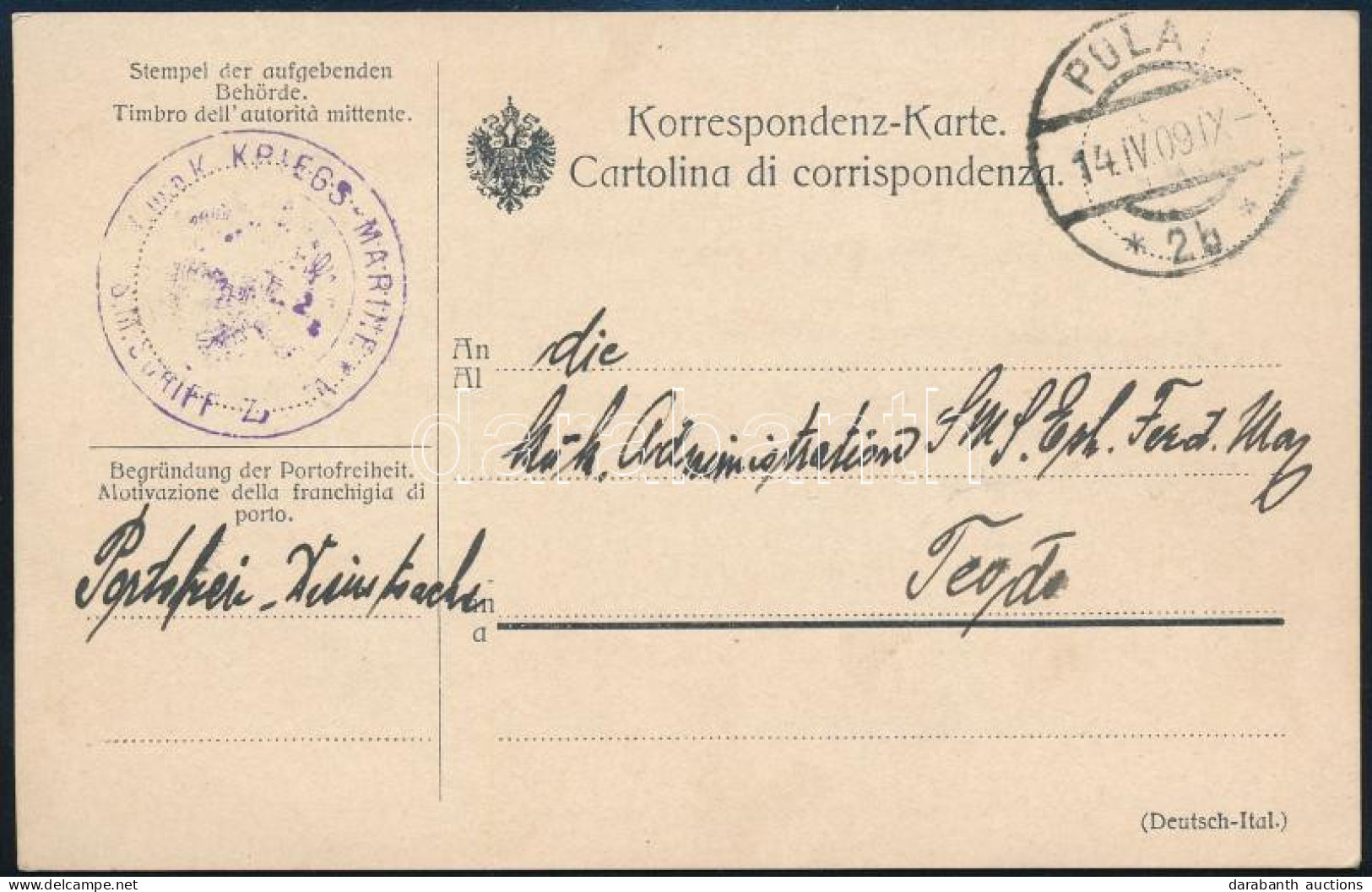 1909 Tábori Posta Hivatalos Levelezőlap "K. UND K. KRIESGMARINE / S.M.SCHIFF ZENTA" S.M.S. Erzherzog Ferdinand Max, Teod - Other & Unclassified