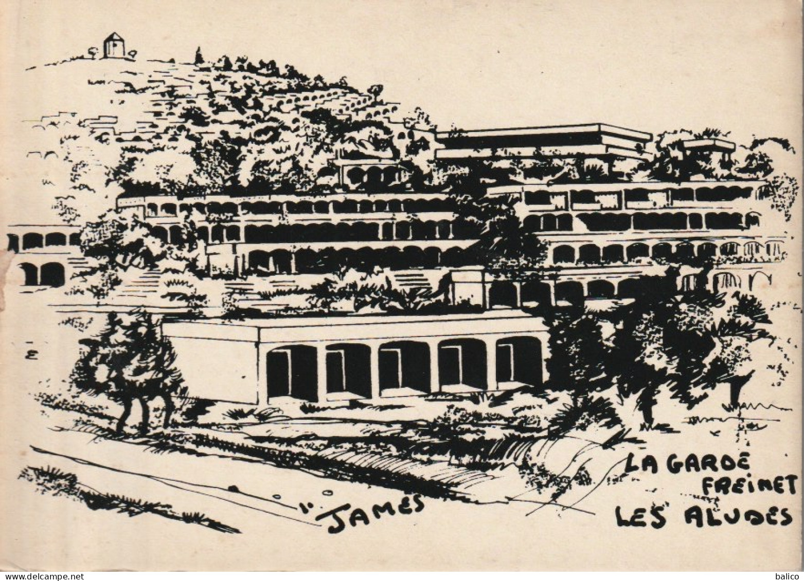 La Garde Freinet - Les Aludes      ( Illustré Par  James ) - La Garde Freinet