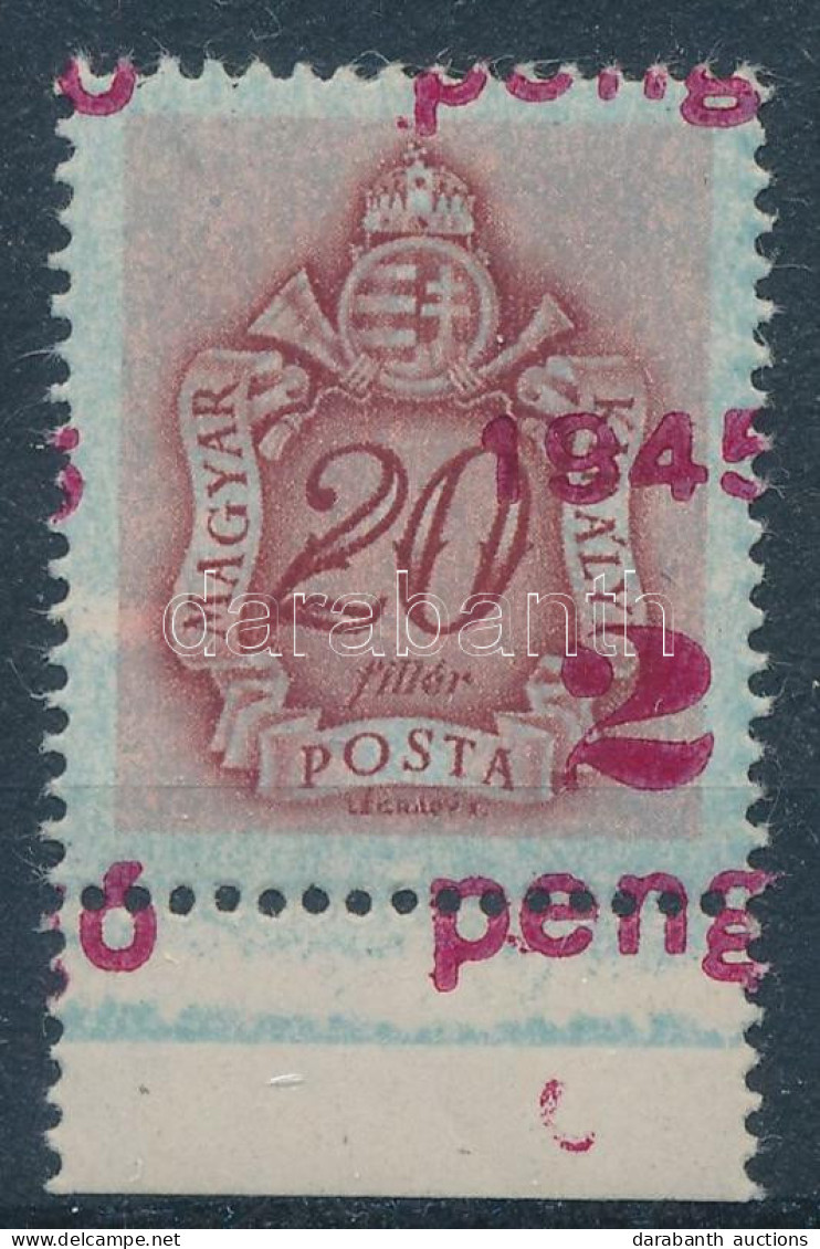 ** 1945 Kisegítő Portó 2P/20f ívszéli Bélyeg Nagyon Látványosan Elcsúszott Felülnyomással - Other & Unclassified