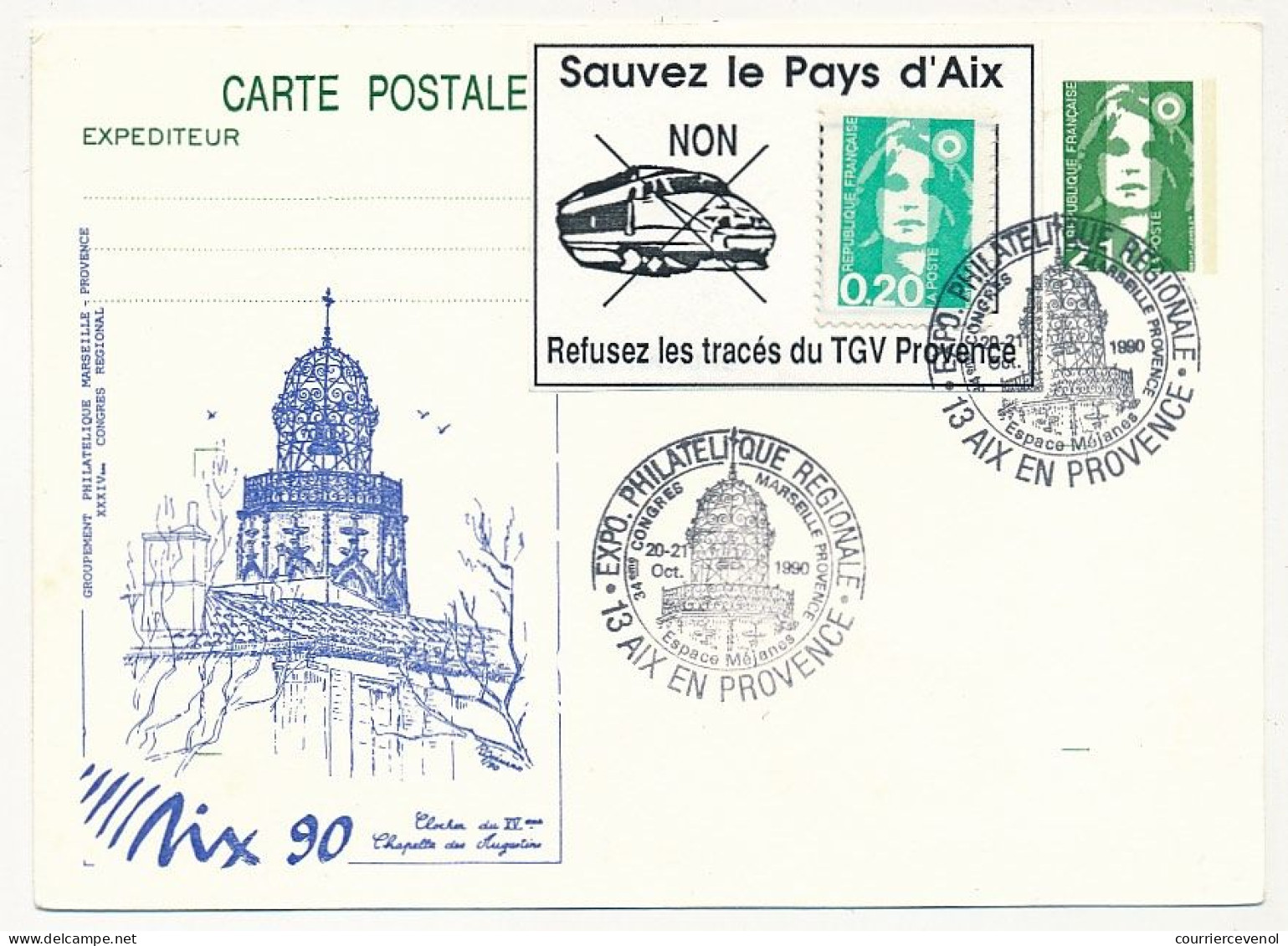 FRANCE => Entier Repiqué Aix En Provence + Porte Timbre "Sauvez Le Pays D'Aix - Refusez Les Tracés Du TGV Provence" 1990 - Otros & Sin Clasificación