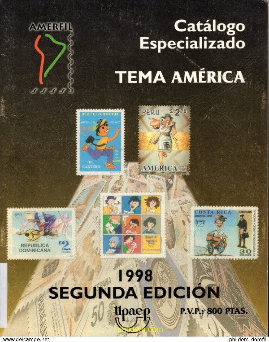 Catálogo Especializado, Tema América - Upaep 1998 (Amerfil) - Thématiques