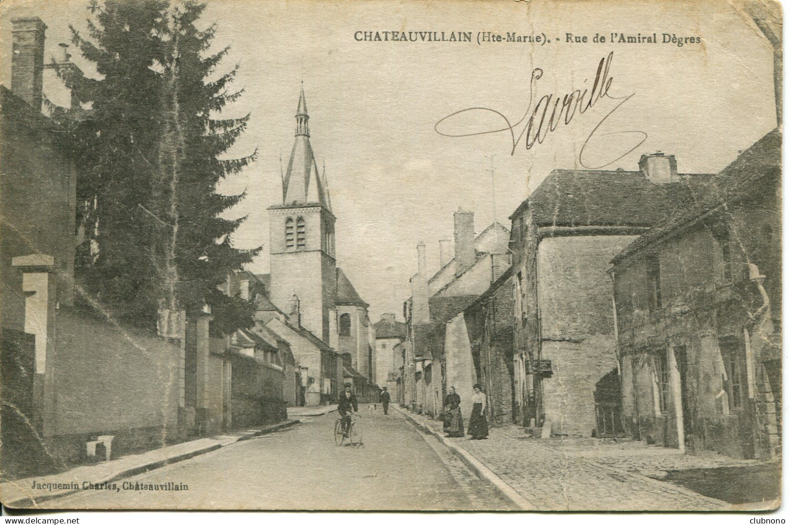 CPA - CHATEAUVILLAIN - RUE DE L'AMIRAL DEGRES (1918) - Chateauvillain