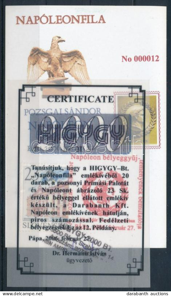 ** 2006/7 Napoleonfila Pápán Emlékív Szlovák Bélyeggel, Piros 000012 Sorszámmal, Certificate - Other & Unclassified