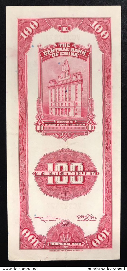CHINA CINA The Central Bank Of China 100 Yuan 1930 Shanghai Pick#330 LOTTO 323 - Chine
