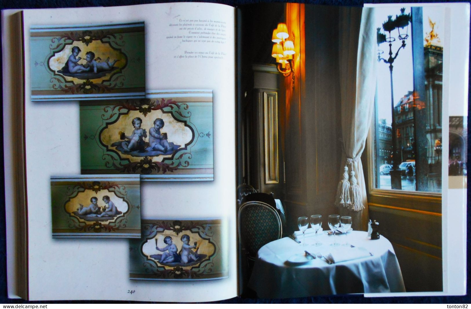 Pascal Boissel - 150 ans de vie Parisienne - GRAND-HÔTEL - CAFÉ DE LA PAIX - éditions Italiques - ( 2004 ) .