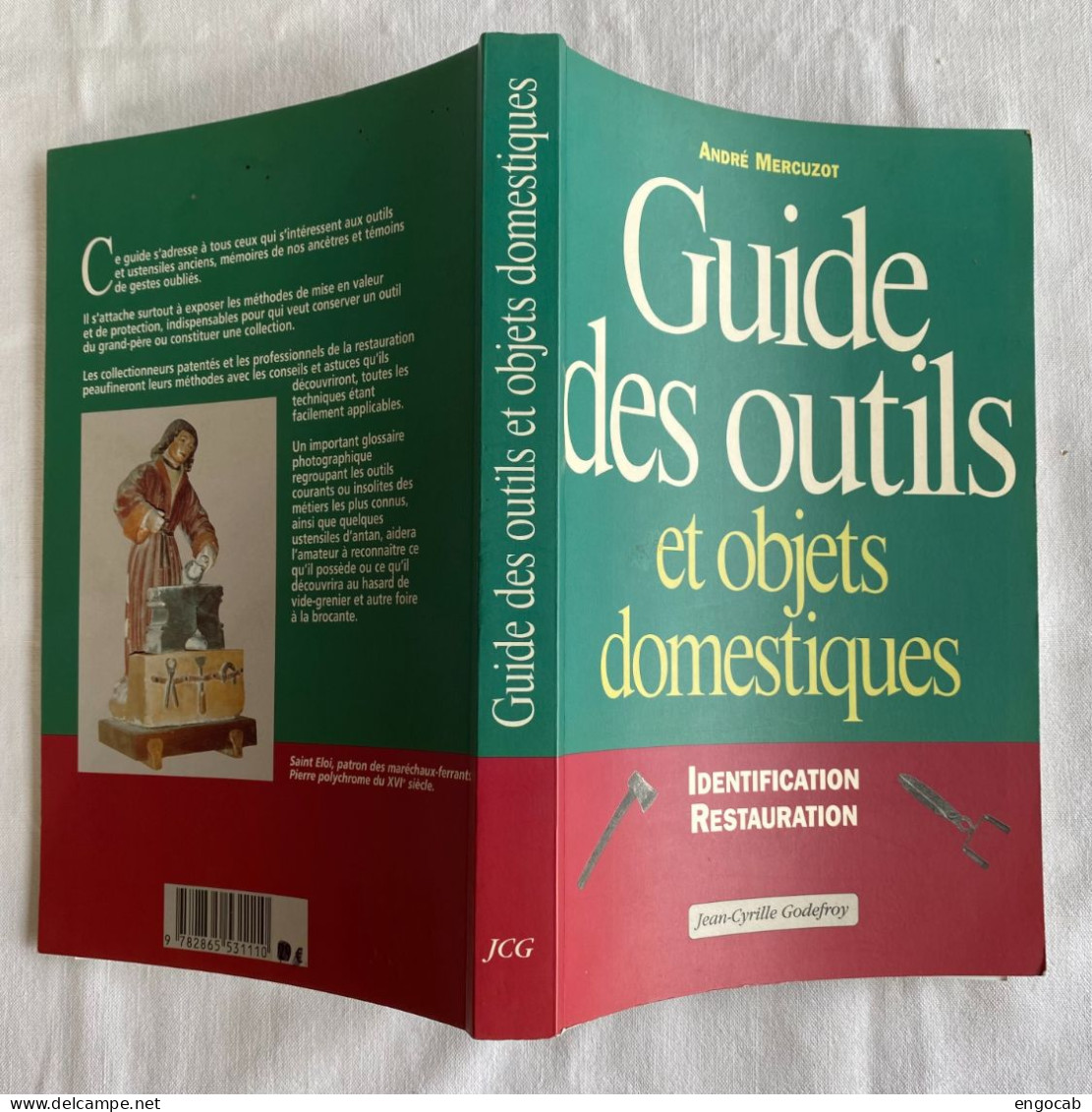 Guide Des Outils Et Objets Domestiques - Encyclopédies