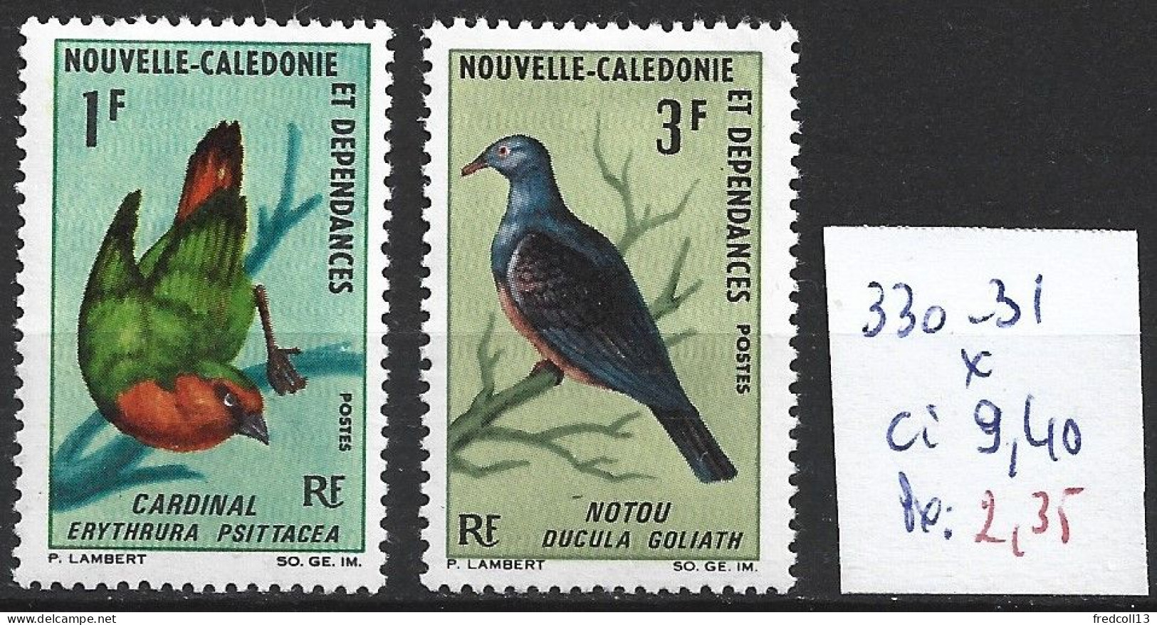 NOUVELLE-CALEDONIE 330-31 * Côte 9.40 € - Neufs