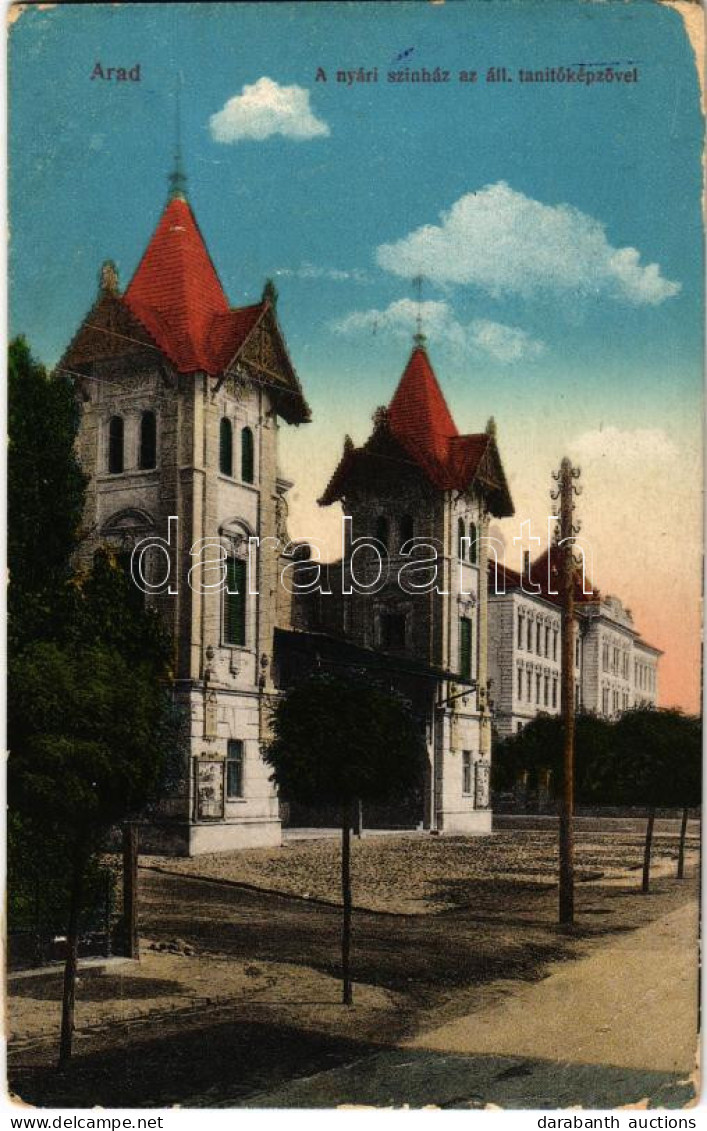 * T3 1917 Arad, Nyári Színház, Állami Tanítóképző. Kerpel Izsó Kiadása / Summer Theatre, Teachers' Training Institute (E - Non Classificati